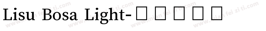 Lisu Bosa Light字体转换